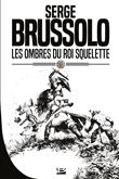 Les Ombres du Roi Squelette