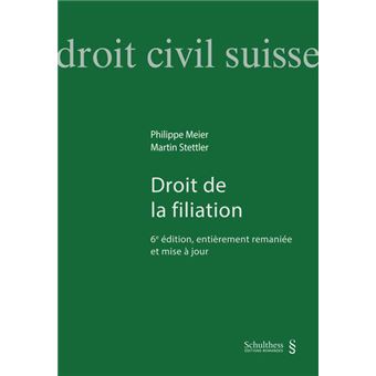 Droit de la filiation 6ème édition