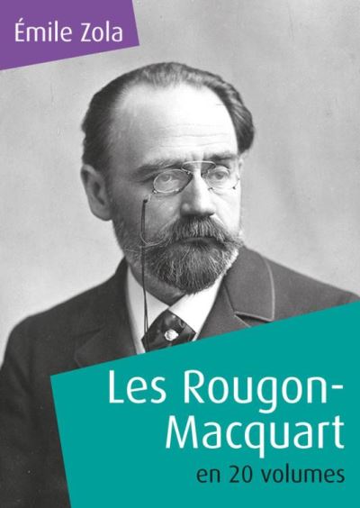 Les Rougon-Macquart En 20 Volumes - Ebook (ePub) - Émile Zola - Achat ...