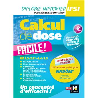 Calcul de dose facile  Infirmier en IFSI  DEI  Révision  3e édition