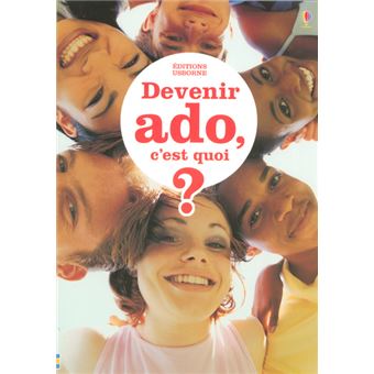 Devenir ado c'est quoi - 1