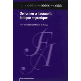 Se former à l'accueil : éthique et pratique