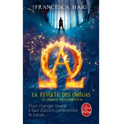 Les révoltes des Omégas