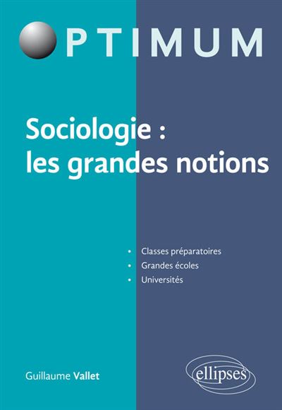 Sociologie les grandes notions