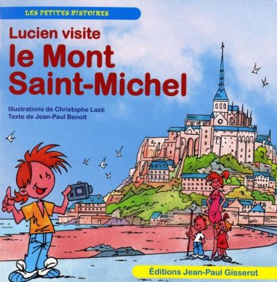 Lucien visite le Mont Saint-Michel