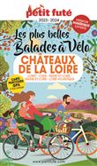 Guide Balades à vélo Châteaux de la Loire 2023 Petit Futé