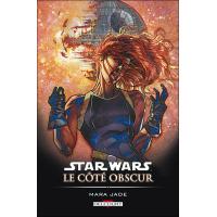 Star Wars - Le côté obscur T06 - Mara Jade