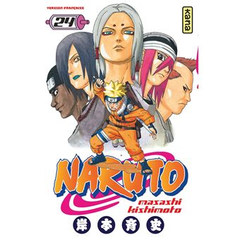 Naruto Tome 24 Naruto Masashi Kishimoto Masashi Kishimoto Broche Achat Livre Ou Ebook Fnac