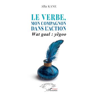 Le verbe, mon compagnon dans l'action