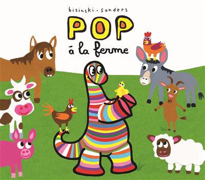 Pop à la ferme - Alex Sanders - cartonné