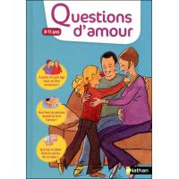 Questions d'amour:8-11 ans
