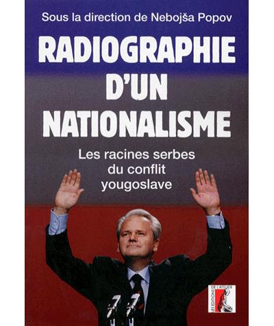 Radiographie d'un nationalisme