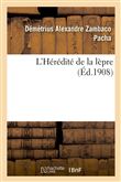 L'Hérédité de la lèpre