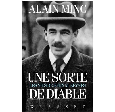 Une sorte de diable  les vies de j.m keynes - Alain Minc - broché