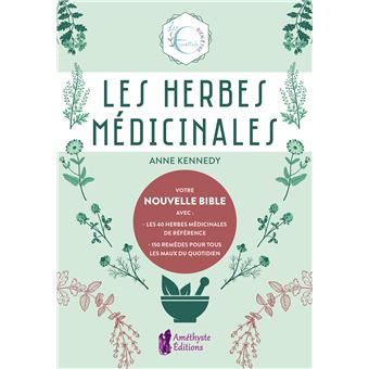 Les Herbes médicinales