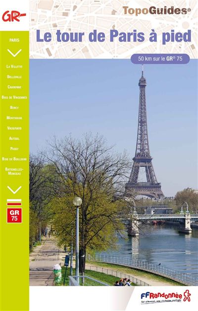 Le tour de Paris à pied