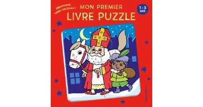Mon premier livre puzzle - Bienvenue saint Nicolas ! (1-3 a.)