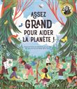 Assez grand pour aider la planète !