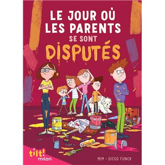 Le jour où les parents..., Tome 02