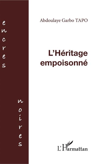 L'héritage empoisonné
