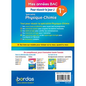 Mes années Bac Pour réussir le jour J Spécialité Physique-Chimie 1re