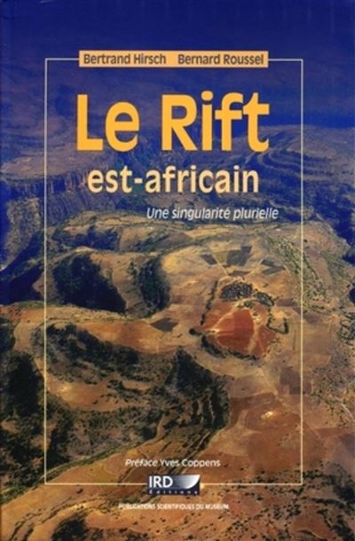 Le rift est-africain, une singularité plurielle