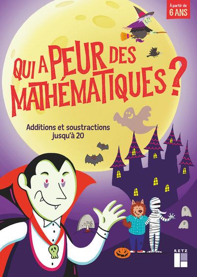 Qui a peur des mathematiques additions soustractions