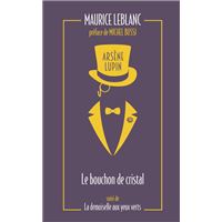 Arsène Lupin - Gentleman Cambrioleur - édition à l'occasion de la série  Netflix (Grand format - Broché 2021), de Maurice Leblanc