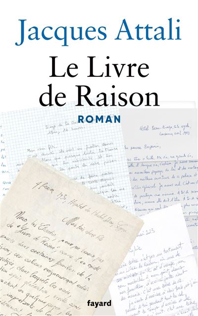 Le Livre de Raison - Jacques Attali - broché