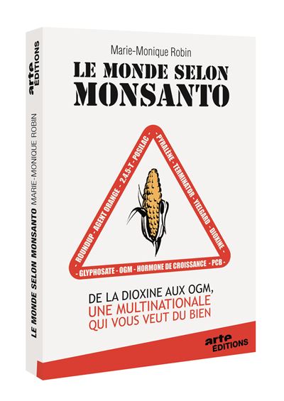 Le Monde selon Monsanto