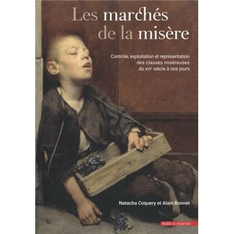 Les marchés de la misère
