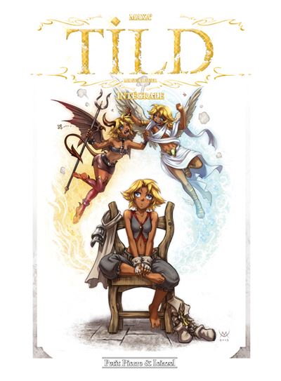 Tild, mage à louer - Intégrale -  Maxa' - cartonné