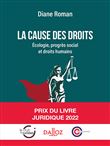 La cause des droits - Écologie, progrès social et droits humains