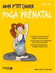 Mon p'tit cahier - Yoga prénatal