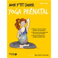 Yoga pré et post natal - Tiphaine Cailly - Mango - Grand format - L'Alinéa  MARTIGUES