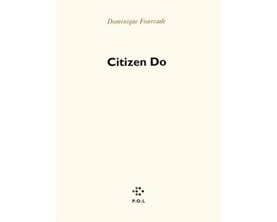Citizen Do - Dominique Fourcade - broché