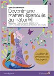 Devenir une maman épanouie au naturel