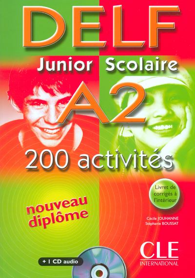 Delf junior scolaire a2 200 activites + 1 cd audio 200 activites nouveau diplome