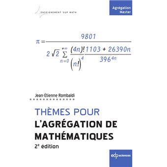 Thèmes Pour L`Agrégation De Mathématiques 2e édition - Broché - Jean ...