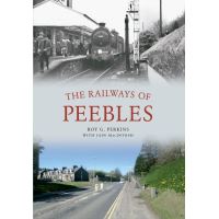The Railways of Peebles