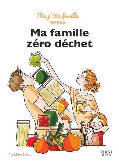 Ma Famille Zero Dechet Broche Marjolaine Solaro Nathalie Jomard Achat Livre Ou Ebook Fnac