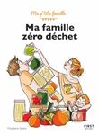 Ma famille zéro déchet