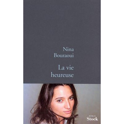La vie heureuse