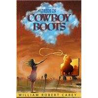 Jesus In Cowboy Boots
