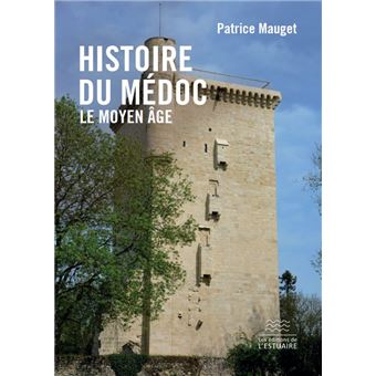 Histoire du Médoc