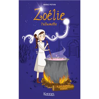 Zoélie l'allumetteZoélie l'allumette