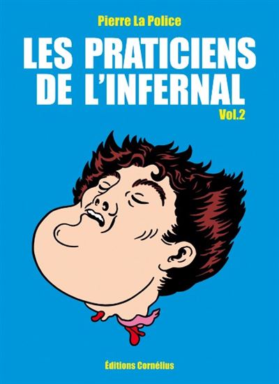 Les praticiens de l'infernal