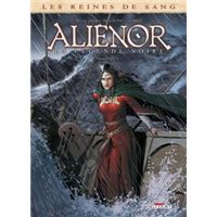 Les Reines de sang - Alienor, la Légende noire