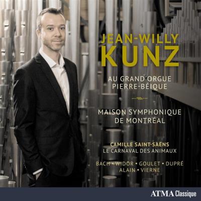 Jean-Willy Kunz Au Grand Orgue Pierre-Béique