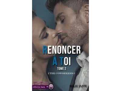 Renoncer à toi